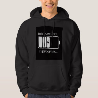 Introverting in Progress Hoodie – Funny Relatable
