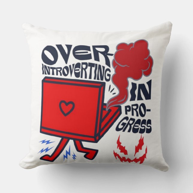 Introverting in Progress Throw Pillow | Cozy Decor (Front)