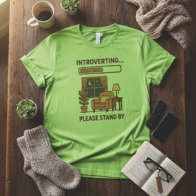 Introverting Please Stand By Funny Cozy T-Shirt (Creator Uploaded)