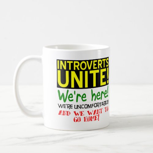 Introverts Unite Funny Mug or Travel Mug