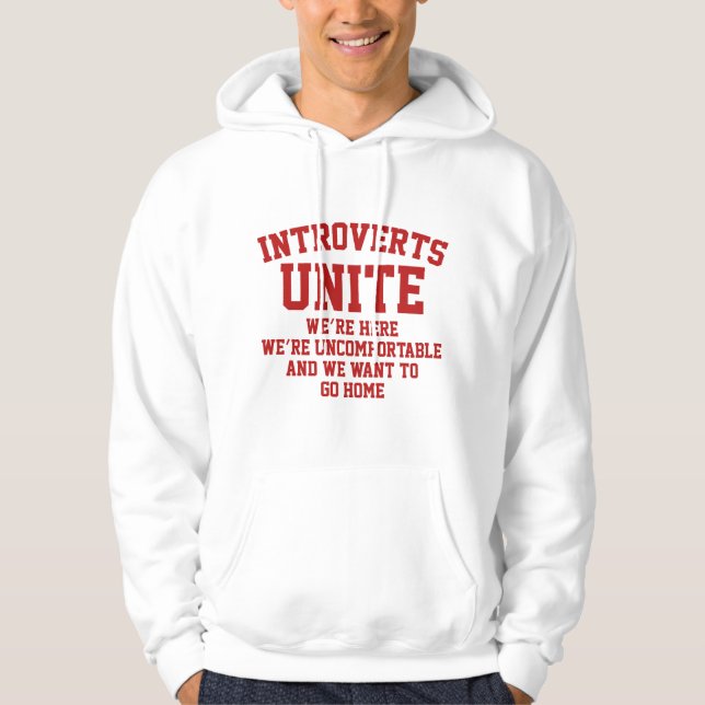 Introverts Unite Hoodie (Front)