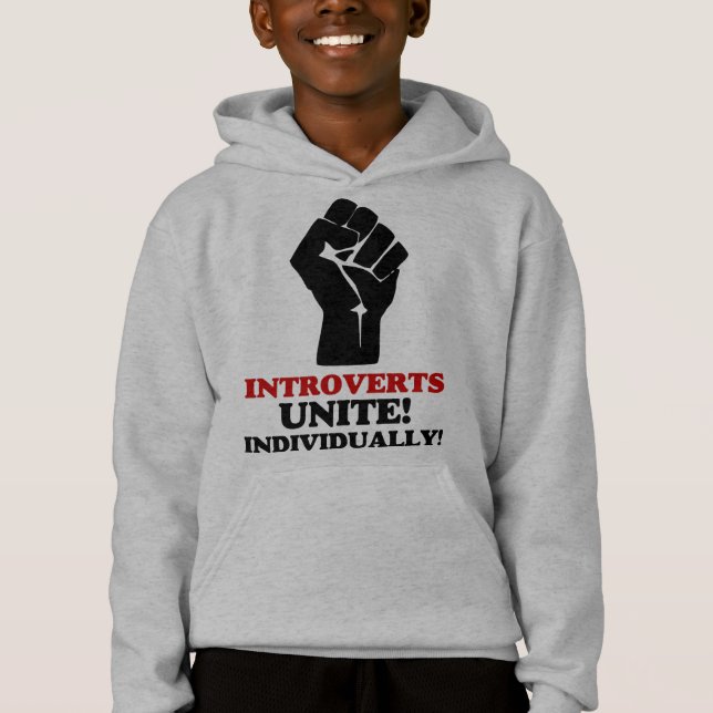 Introverts Unite Hoodie (Front)