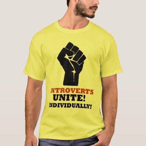 Introverts Unite Individually T_Shirt