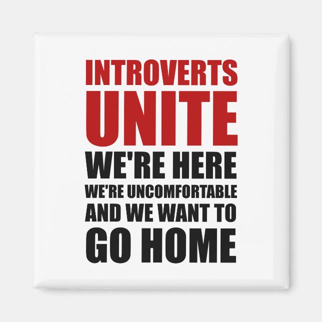 Introverts Unite Magnet (Front)