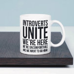 Introverts Unite Mug<br><div class="desc">Funny design for introverts.</div>