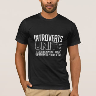 Introverts Unite: Occasionally T-Shirt