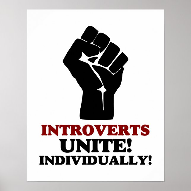 Introverts Unite Poster (Front)