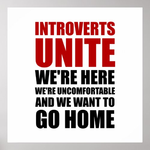 Introverts Unite Poster