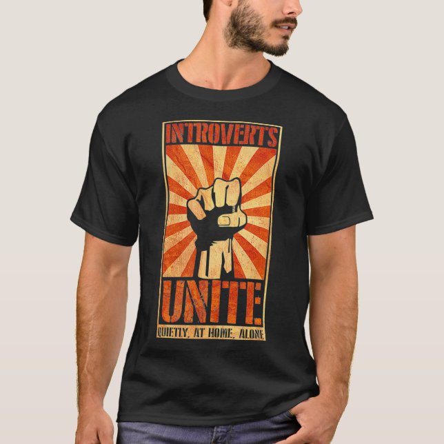 Introverts Unite Quietly At Home Introverted Anti  T-Shirt (Front)