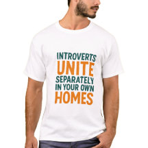 Introverts Unite Separately In Your Own Homes