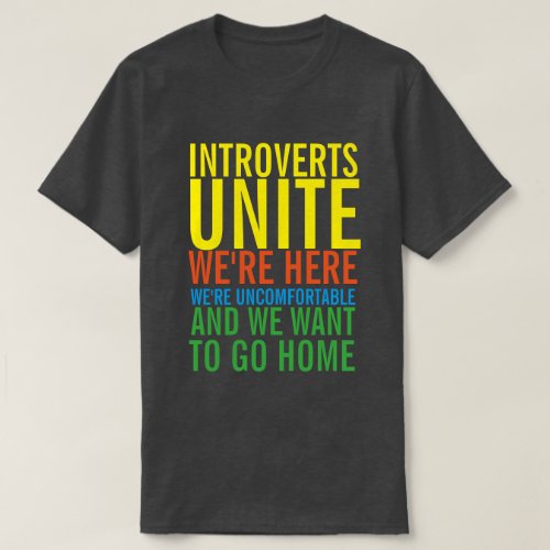 INTROVERTS UNITE T_Shirt