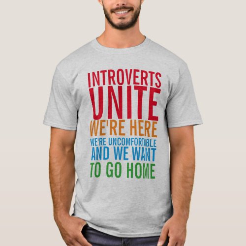 INTROVERTS UNITE T_Shirt