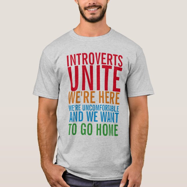 INTROVERTS UNITE T-Shirt (Front)