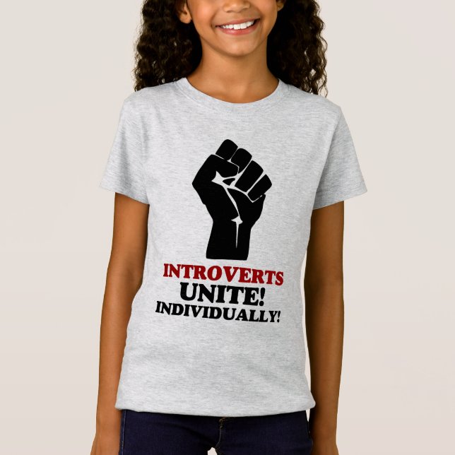 Introverts Unite T-Shirt (Front)