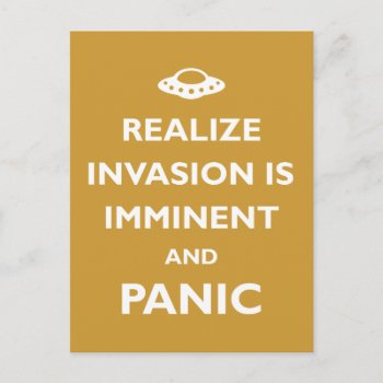 Invasion Is Imminent Postcard by carryon at Zazzle
