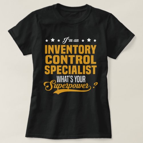 Inventory Control Specialist T_Shirt