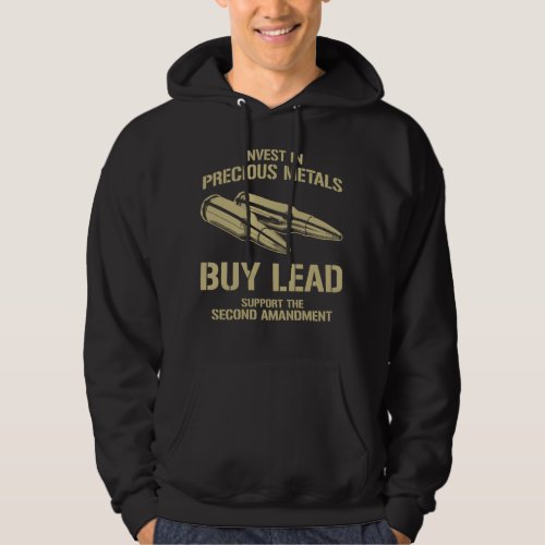 Invest in Precious Metals Buy Lead Support The Sec Hoodie