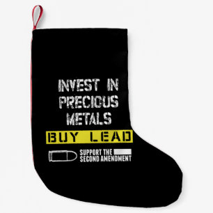 invest in precious metals buy lead support the sec small christmas stocking