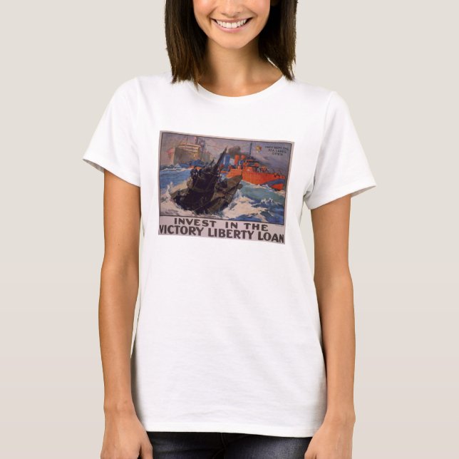 Invest in the Victory Libert Loan T-Shirt (Front)