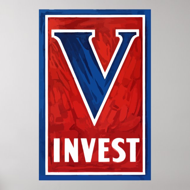 Invest In Victory -- WW2 Poster (Front)