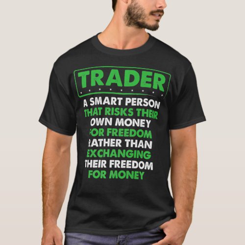 Invest Stock Market Trading Day Trader Premium T_Shirt