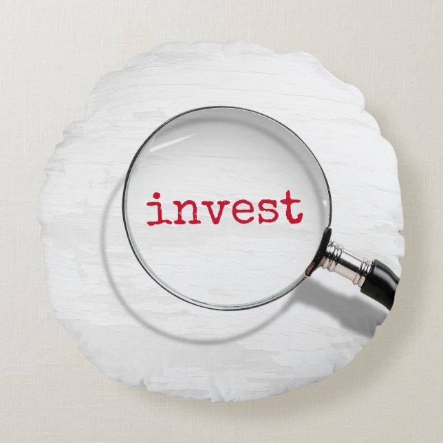 Invest Text Under Magnifying Glass Round Pillow (Front)