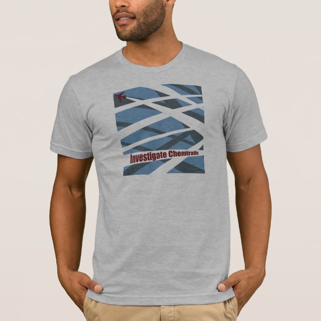 'Investigate Chemtrails' T-Shirt (Front)