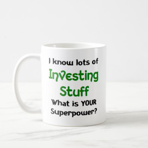 investing stuff coffee mug