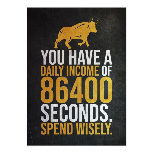 Investor 86400 Seconds Daily Income Photo Print (Front)