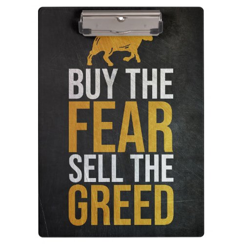 Investor Buy Fear Sell Greed Trader Clipboard