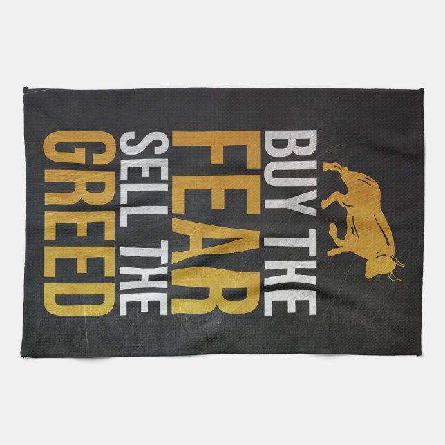 Investor Buy Fear Sell Greed Trader Kitchen Towel (Horizontal)
