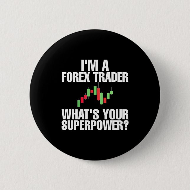 Investor I Am A Forex Trader Button (Front)