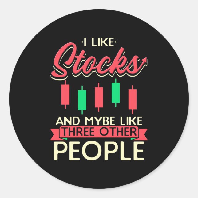 Investor I Like Stocks Classic Round Sticker (Front)
