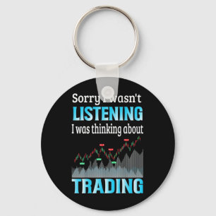 Investor I Was Thinking About Trading Keychain