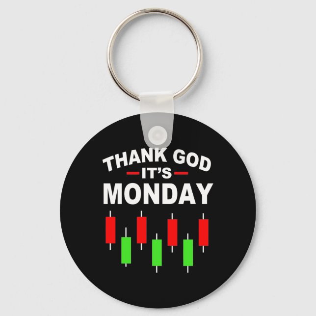 Investor Thank God It Is Monday Keychain (Front)