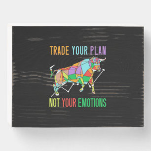Investor Trade Your Plan Wooden Box Sign