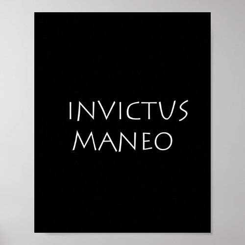 Invictus maneo poster