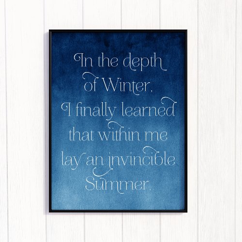 Invincible Summer Inspirational Blue Art Print