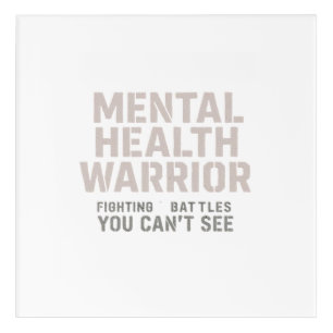 Invisible Battles, Inner Strength Acrylic Print