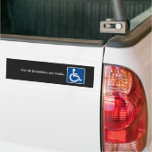 Invisible Disability Awareness Bumper Sticker (On Truck)