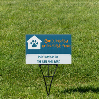 Invisible Fence Yard Sign