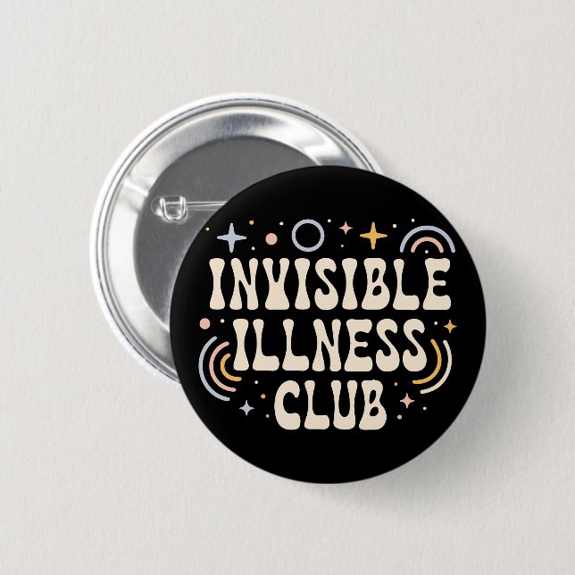 Invisible illness club button (Front & Back)