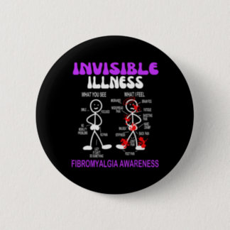 Invisible Illness Disease Fibromyalgia Awareness S Button