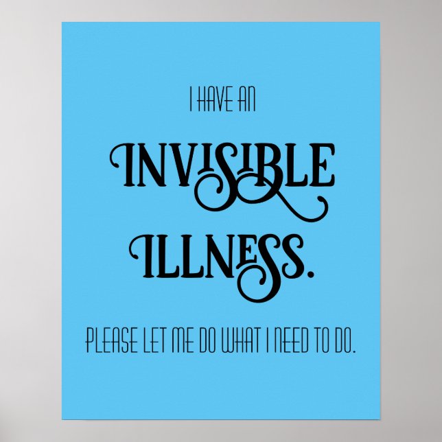 Invisible Illness Poster (Front)