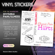 Invisible Pain/Illness Warriors Vinyl Stickers
