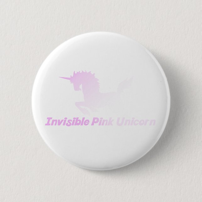 Invisible Pink Unicorn in the Sky Pinback Button (Front)