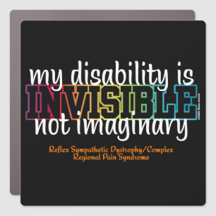 INVISIBLE...RSD/CRPS CAR MAGNET