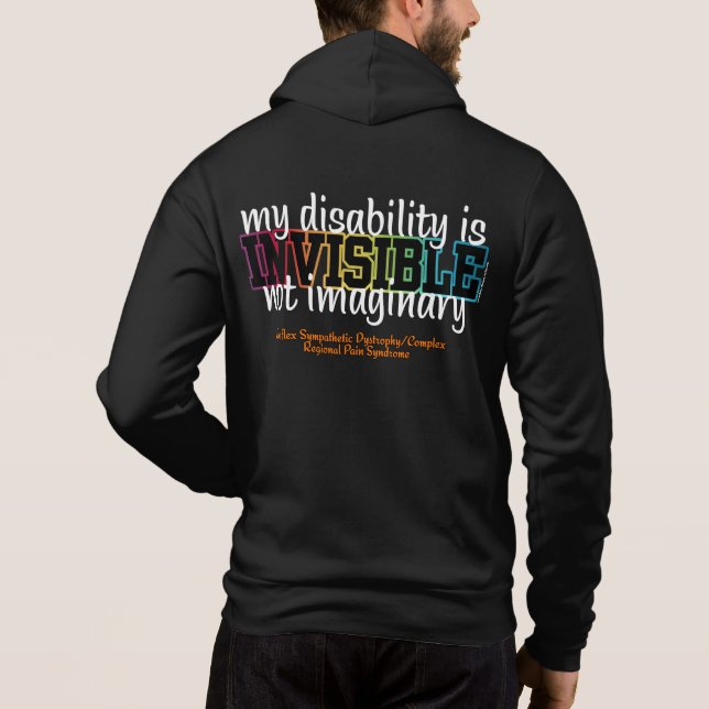INVISIBLE...RSD/CRPS HOODIE (Back)