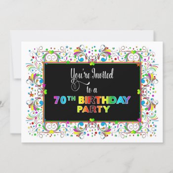 Invitation  70th Birthday Party  Vivid Colors Invitation by TrudyWilkerson at Zazzle