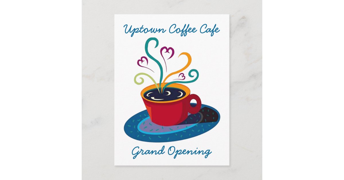 INVITATION GRAND OPENING COFFEE SHOP CAFE POSTCARD | Zazzle